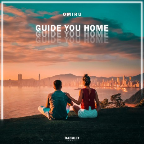 Guide You Home | Boomplay Music