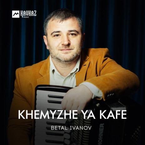 Khemyzhe ya kafe | Boomplay Music