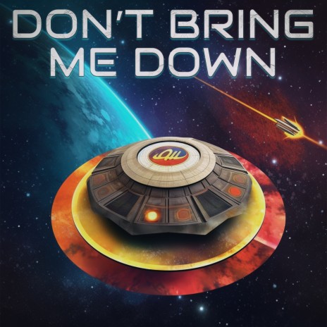 Don't Bring Me Down | Boomplay Music