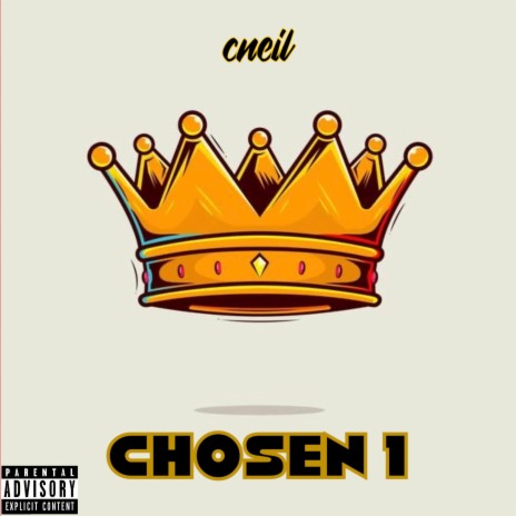 Chosen 1 | Boomplay Music