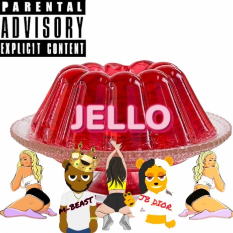 Jello ft. JB Dior | Boomplay Music