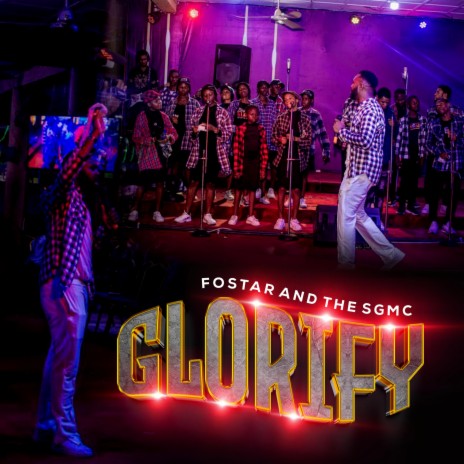 Glorify ft. Shekinah Glory Mass Choir | Boomplay Music