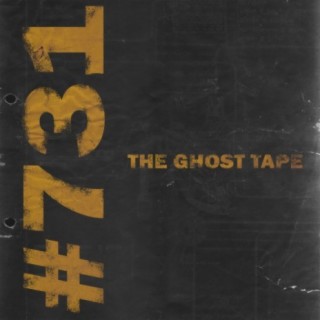 #731 THE GHOST TAPE