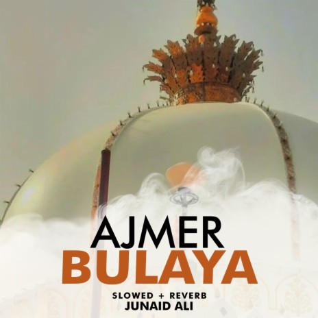 Ajmer Bulaya Lofi | Boomplay Music
