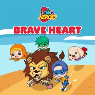 Brave Heart lyrics | Boomplay Music