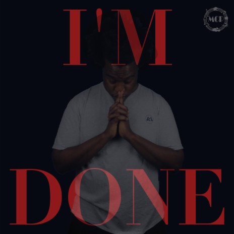 I'm Done ft. Flint, Brittany Matthew, Deuce Kamikaze & Tae'lor | Boomplay Music