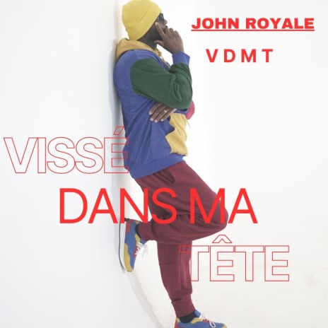 Vissé dans ma tête | Boomplay Music