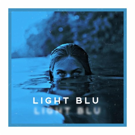 Light Blu ft. Meph Luciano