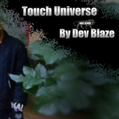 Touch Universe | Boomplay Music