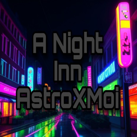 A Night Inn | Boomplay Music