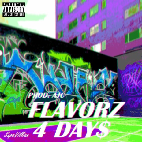 Flavorz 4 Day$ ft. AJC | Boomplay Music