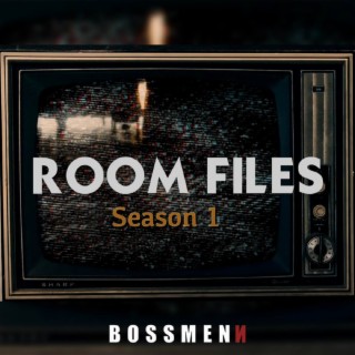 Room Files Season 1