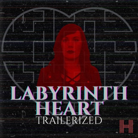 Labyrinth Heart Trailerized