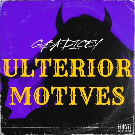 Ulterior Motives | Boomplay Music