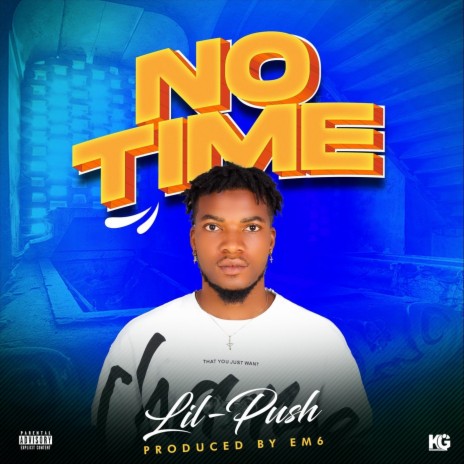 No Time | Boomplay Music