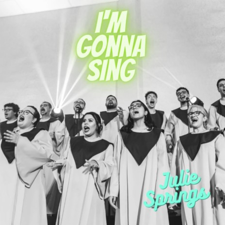 I'm Gonna Sing (A Cappella) | Boomplay Music