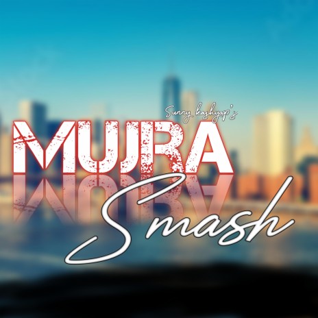 Mujra smash (Live)