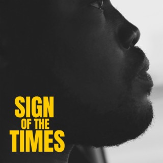 Sign of the Times lyrics | Boomplay Music