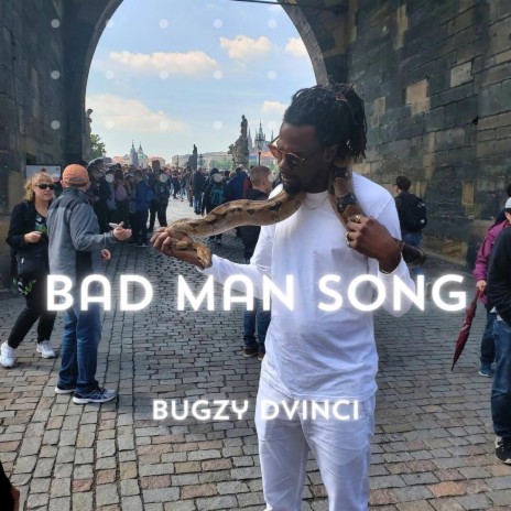 Bad Man Song (Ayaga yaga yo) | Boomplay Music