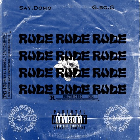 Rude ft. $g.BO.G$ | Boomplay Music
