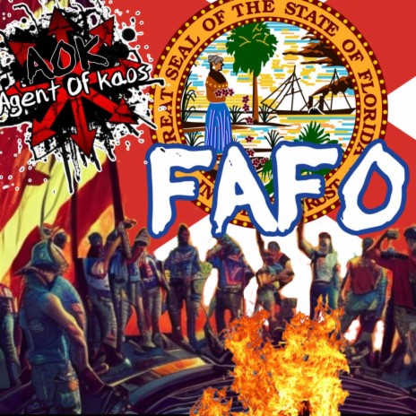 FAFO (Florida Around & Find Out)