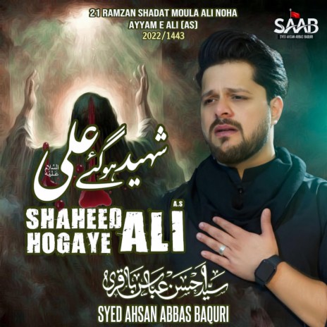 Shaheed Hogaye Ali Shahadat Moula Ali