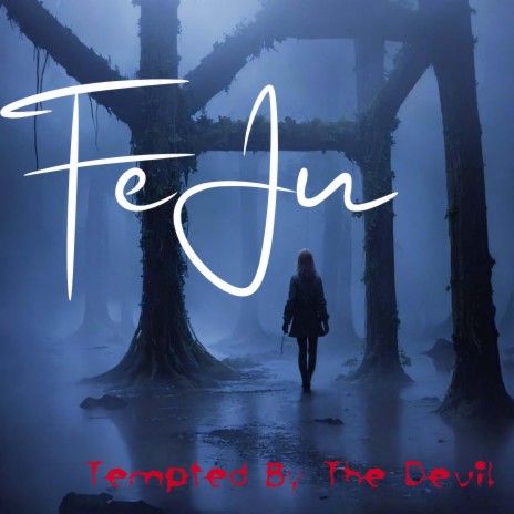 Tempted By The Devil | Boomplay Music