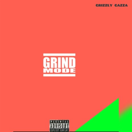 grind mode | Boomplay Music