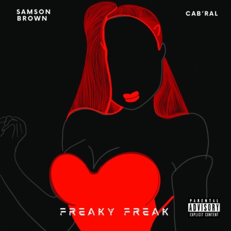 Freaky Freak ft. Cab'Ral