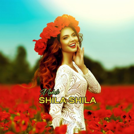 Shila Shila | Boomplay Music