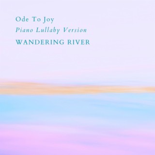 Ode To Joy (Piano Lullaby Version)