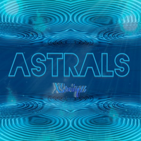 Astrals | Boomplay Music