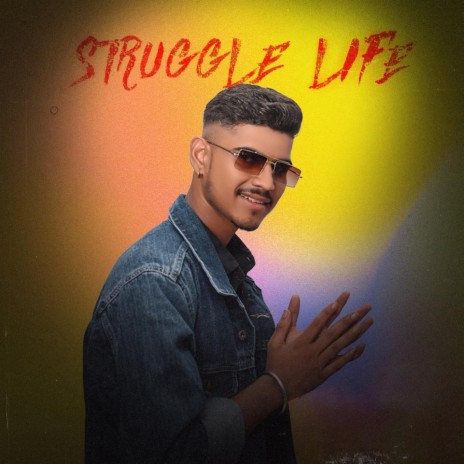 Struggle Life | Boomplay Music
