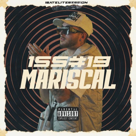 1SATELITE SESSION #19 ft. Mariscal | Boomplay Music