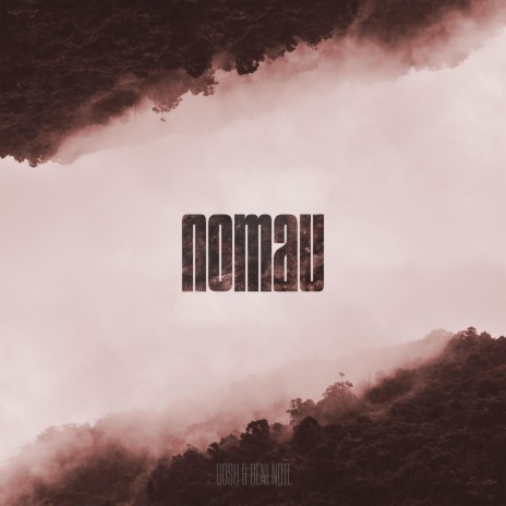 nomau ft. beni noti | Boomplay Music