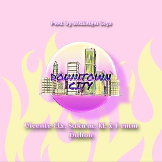 DOWNTOWN CITY Original Soundtrack | Boomplay Music