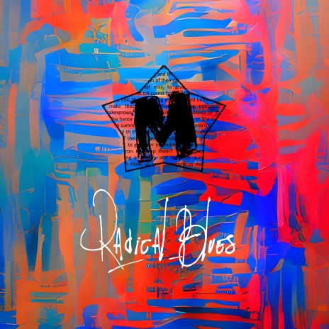 Radical Blues (Single Version)