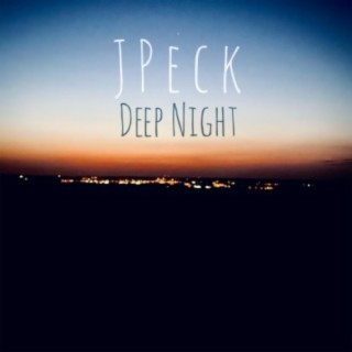 Deep Night