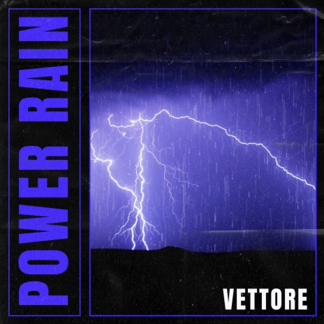 Power Rain | Boomplay Music