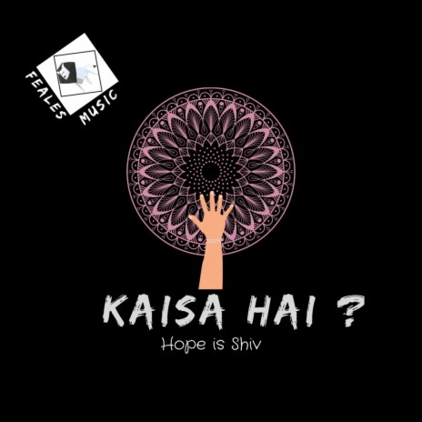 Kaisa hai | Boomplay Music