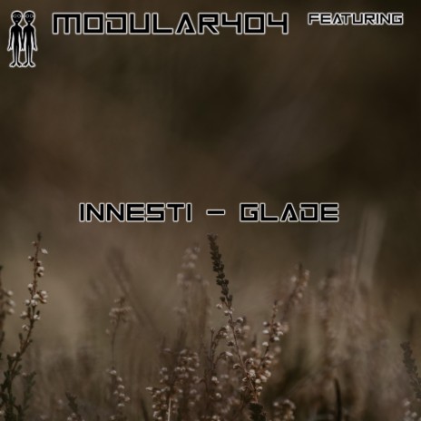 Glade ft. Innesti | Boomplay Music