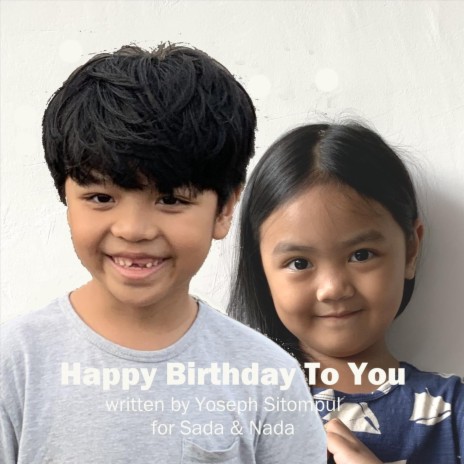 Happy Birthday to You | Boomplay Music