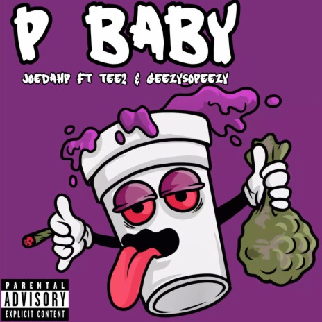 P Baby ft. pbabytee & GeezySoPeezy | Boomplay Music