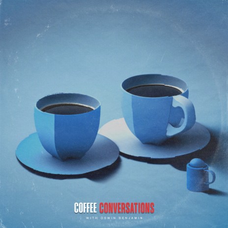Coffee Conversations ft. Oswin Benjamin | Boomplay Music