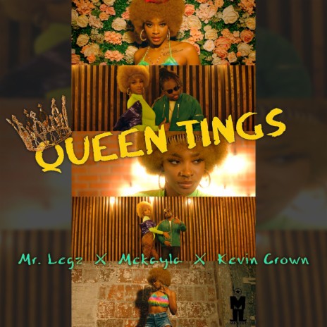 Queen Tings ft. McKayla & Kevin Crown | Boomplay Music