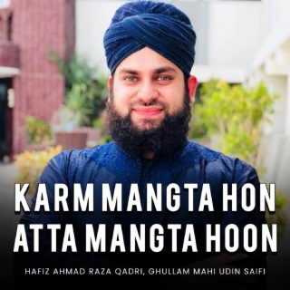 Karam Mangta Hon Atta Mangta Hoon