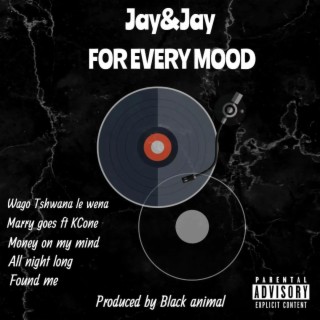 Jay & Jay For Every Mood