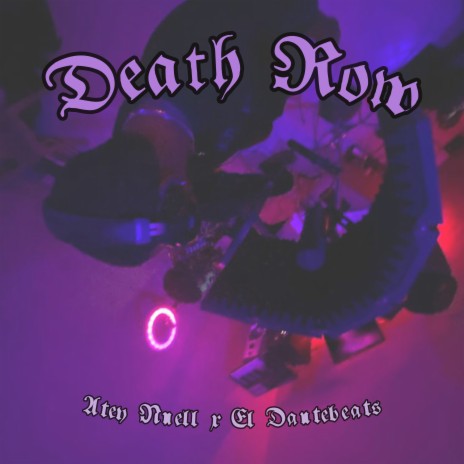 Death Row ft. El Dantebeats | Boomplay Music