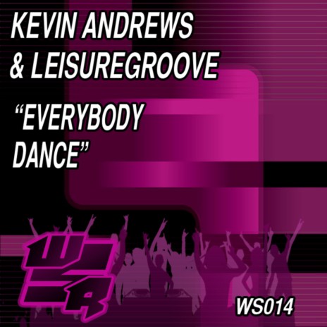 Everybody Dance ft. Leisuregroove | Boomplay Music