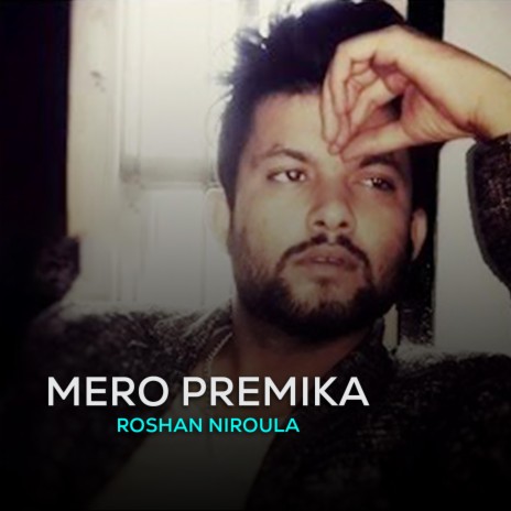 Mero Premika | Boomplay Music